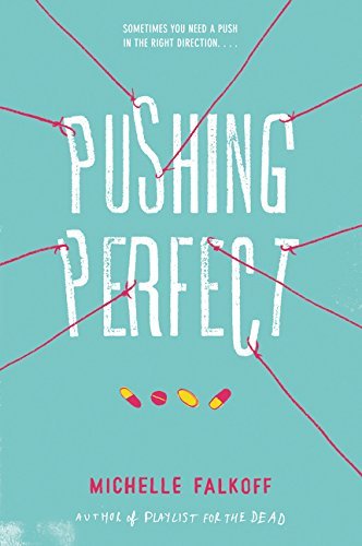 Michelle Falkoff/Pushing Perfect