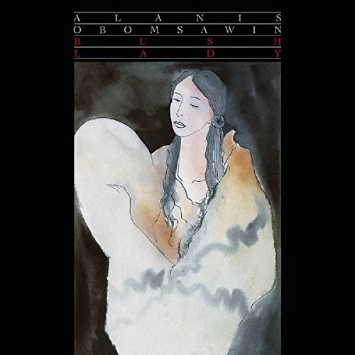Alanis Obomsawin/Bush Lady