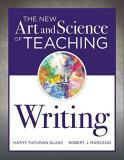 Kathy Tuchman Glass The New Art And Science Of Teaching Writing (research Based Instructional Strategies For Teac 
