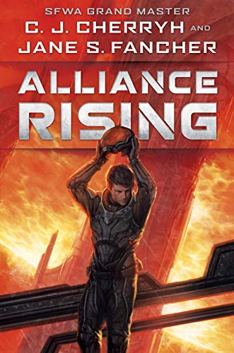 C. J. Cherryh/Alliance Rising