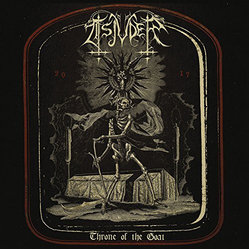 Tsjuder/Throne Of The Goat