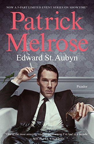 Edward St Aubyn/Patrick Melrose@ The Novels