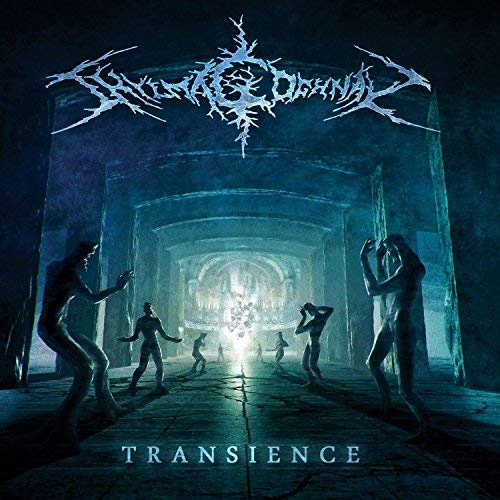 Shylmagoghnar/Transience