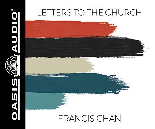 Francis Chan Letters To The Church 