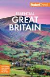 Fodor's Travel Guides Fodor's Essential Great Britain With The Best Of England Scotland & Wales 0002 Edition; 