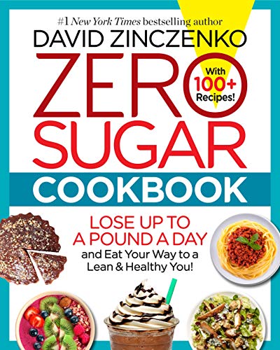 David Zinczenko Zero Sugar Cookbook 