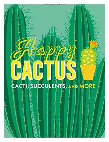 DK/Happy Cactus@ Cacti, Succulents, and More