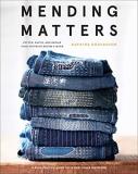 Katrina Rodabaugh Mending Matters Stitch Patch And Repair Your Favorite Denim & M 