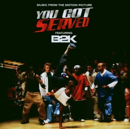 You Got Served/Soundtrack