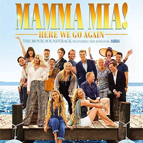 Mamma Mia Here We Go Again Mamma Mia Here We Go Again 