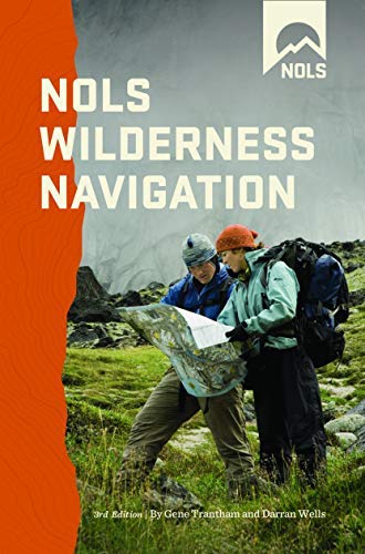 Gene Trantham Nols Wilderness Navigation 0003 Edition; 