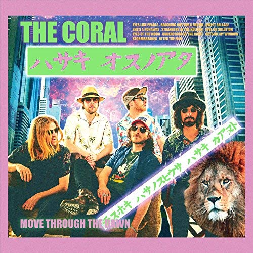 Coral/Move Through The Dawn
