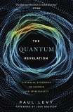 Jean Houston Quantum Revelation A Radical Synthesis Of Science And Spirituality 