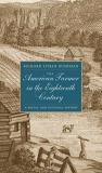 Richard L. Bushman The American Farmer In The Eighteenth Century A Social And Cultural History 