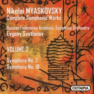 N. Myaskovsky/Complete Symphonic Works, Volume 2: Symphonies Nos. 2 & 18