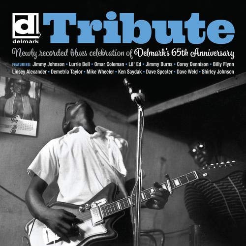 Tribute: Delmark's 65th Annive/Tribute: Delmark's 65th Annive