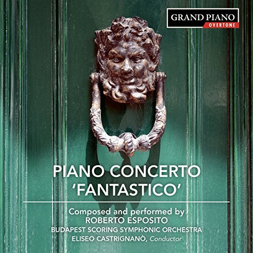 Esposito / Esposito/Piano Concerto Fantastico 1