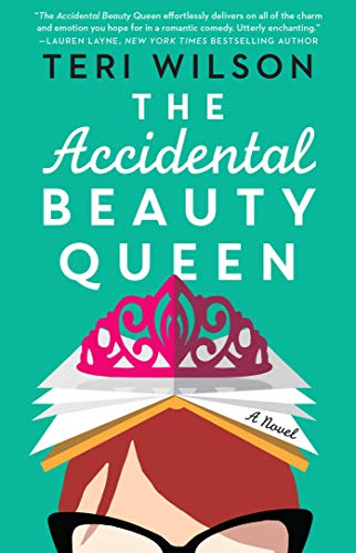 Teri Wilson/The Accidental Beauty Queen