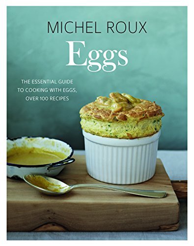 Michel Roux Eggs 