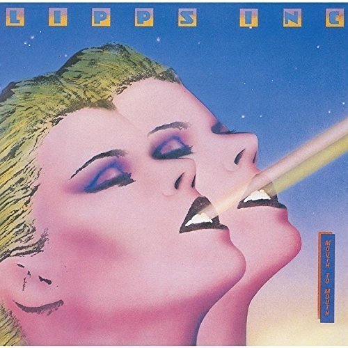 Lipps Inc/Mouth To Mouth (Disco Fever)