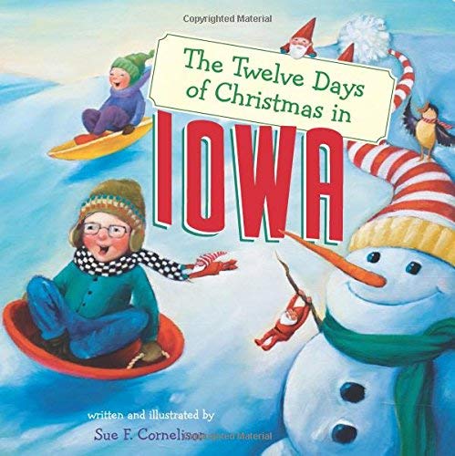 Susan Fitzpatrick Cornelison The Twelve Days Of Christmas In Iowa 