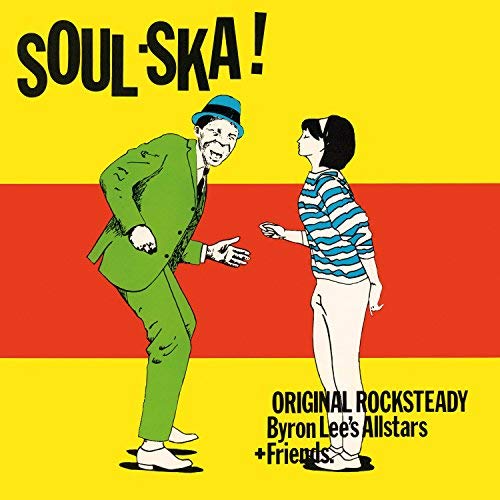 Byron All Stars Lee/Soul Ska