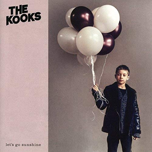 Kooks/Let's Go Sunshine