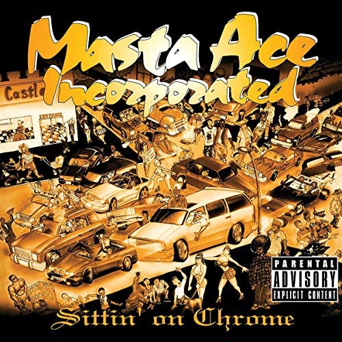 Masta Ace Incorporated/Sittin' On Chrome@2LP@Explicit Version