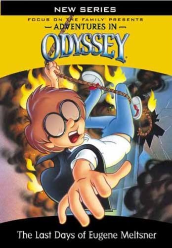 Adventures In Odyssey/The Last Days Of Eugene Meltsner