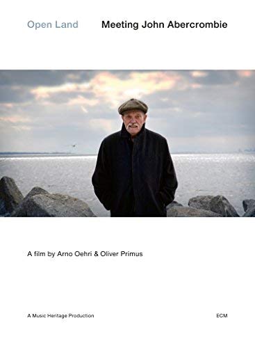 John Abercrombie/Open Land: Meeting John Abercrombie