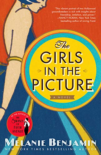 Melanie Benjamin/The Girls in the Picture