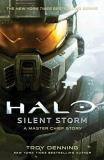 Troy Denning Halo Silent Storm A Master Chief Story 