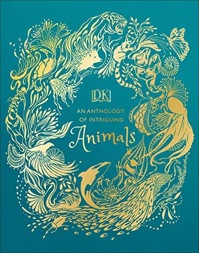 Dk/An Anthology of Intriguing Animals