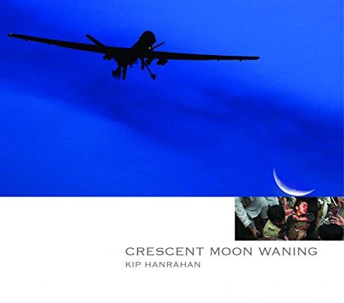Kip Hanrahan/Crescent Moon Waning