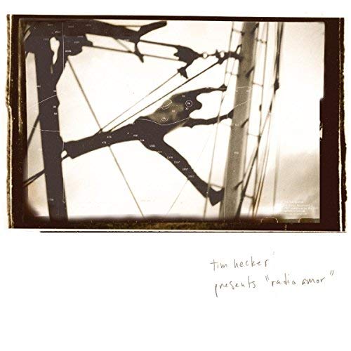 Tim Hecker/Radio Amor