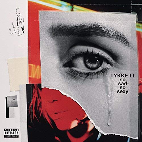 Lykke Li/So Sad So Sexy