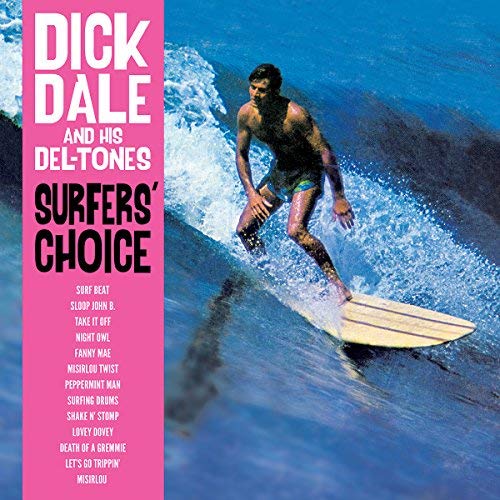 Dick & His Del-Tones Dale/Surfer's Choice