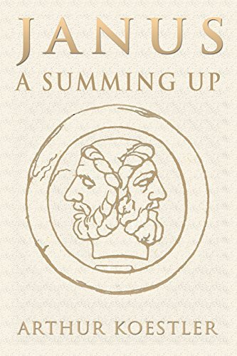 Arthur Koestler/Janus@ A Summing Up