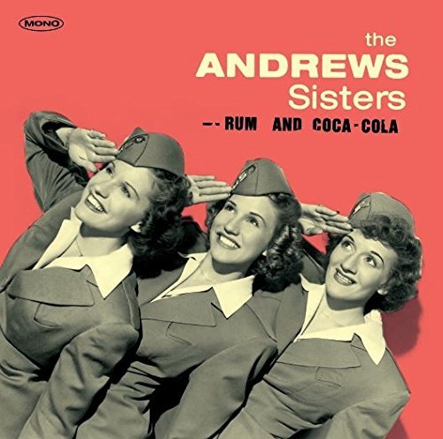 Andrew Sisters/Rum & Coca Cola