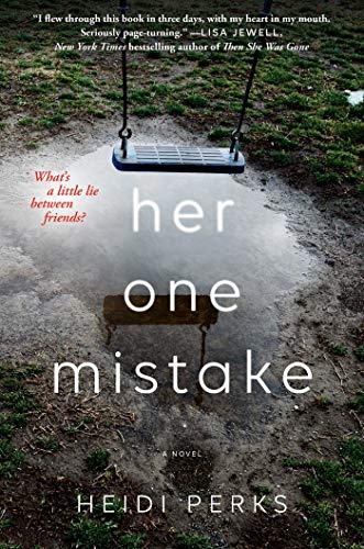 Heidi Perks/Her One Mistake