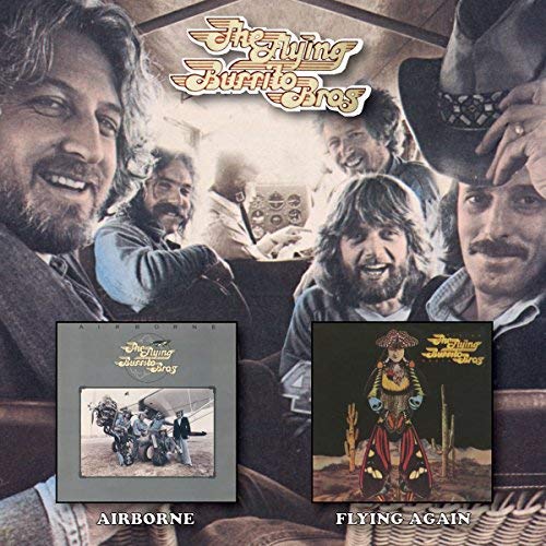 Flying Burrito Brothers/Airborne / Flying Again