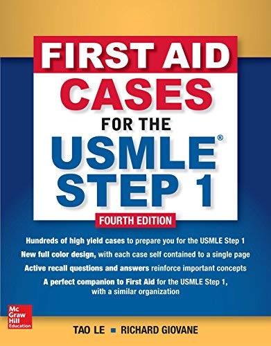 Tao Le First Aid Cases For The Usmle Step 1 Fourth Editi 0004 Edition; 