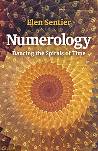 Elen Sentier Numerology Dancing The Spirals Of Time 