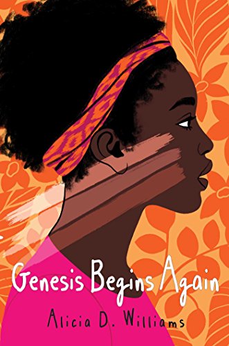 Alicia D. Williams/Genesis Begins Again