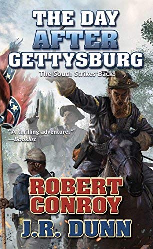 Robert Conroy The Day After Gettysburg 1 