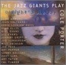 Jazz Giants Play Cole Porter Night & Day 