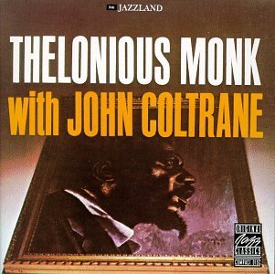 John Coltrane/Thelonious Monk With John Colt