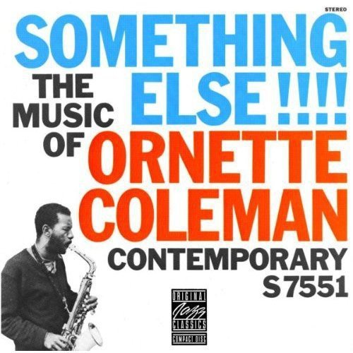 Ornette Coleman/Something Else!!!