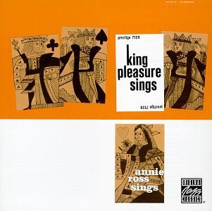 Annie Ross & King Pleasure/Sings