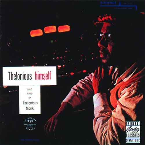 Thelonious Monk/Thelonious Himself